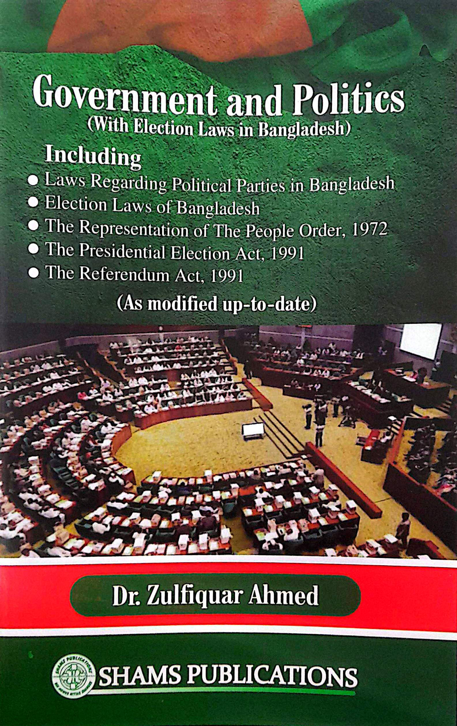 Government and Politics-Dr. Zulfiquar Ahamed.