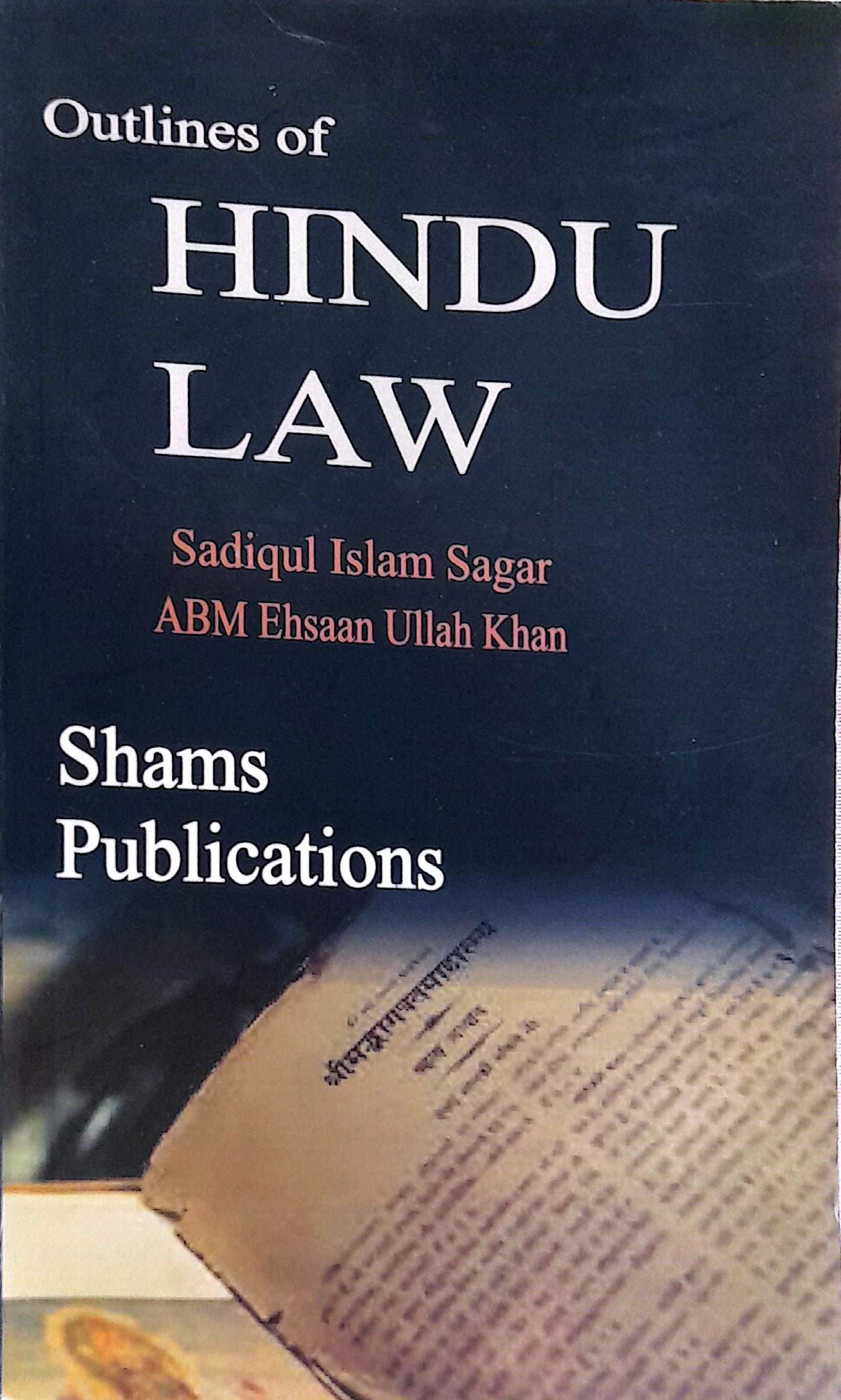 Hindu Law-Sadiqul Islam Sagar and Ehsan Ullah Khan